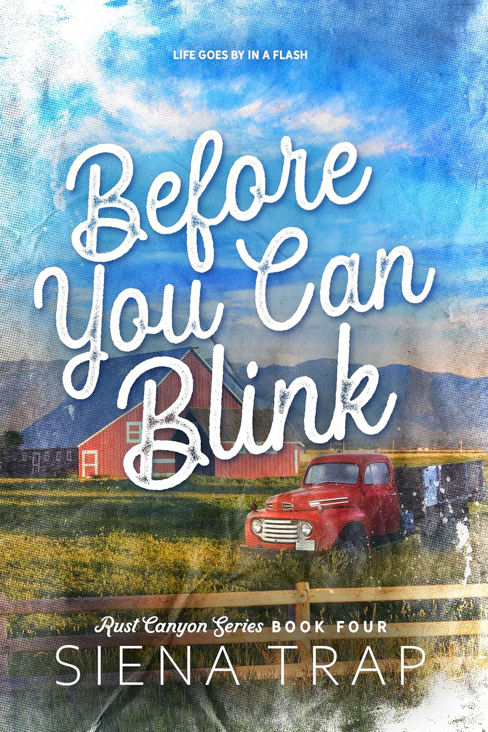 Before You Can Blink (Rust Canyon #4)