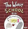 The Worst School ...