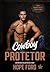 Cowboy Protetor (Whiskey Valley: Irmãos Bryant, #1)