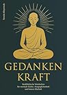Gedankenkraft: Bu...