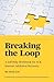 Breaking the Loop: A Self-Help Workbook for AI & Internet Addiction Recovery