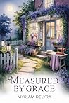 Measured by Grace...