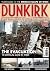 Dunkirk: The Real Story Of Operation Dynamo