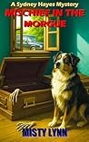 MISCHIEF IN THE MORGUE: A Sydney Hayes Mystery