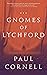 Gnomes of Lychford (Lychfor...