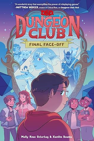 Final Face-off (Dungeons & Dragons: Dungeon Club, #3)