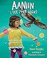 Aaniin by Dawn Quigley