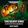 The Silent King: ...
