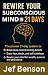 Rewire Your Subconscious Mind in 21 Days by Jef Benson