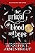 The Primal of Blood and Bone (Blood and Ash, #6)