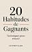 20 habitudes de gagnants: T...