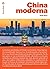 CHINA MODERNA: En una dosis