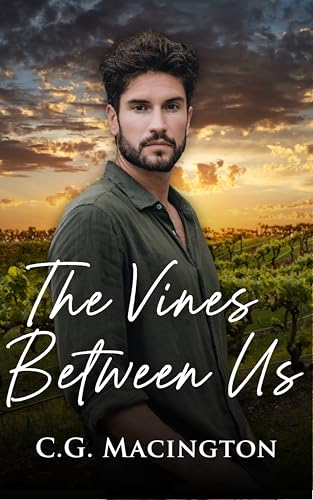 The Vines Between Us (Kindle Edition)