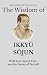 The Wisdom of Ikkyū Sōjun by Sapientia Mundi Press
