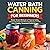 Water Bath Canning for Begi...