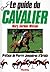 Le guide du cavalier