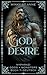 God of All Desire: Deutsch:...