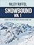 Snowbound Vol 1: Hiking the...