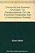 Cronica de una sumision anunciada. Las renegociaciones con las empresas privadas bajo la administracion Duhalde (Spanish Edition)