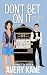 Don't Bet On It by Avery Kane