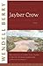 Jayber Crow: The Life Story of Jayber Crow, Barber, of the Port William Membership, As Written by Himself"