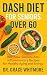 DASH Diet for Seniors Over ...