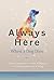 Always Here — When a Dog Di...