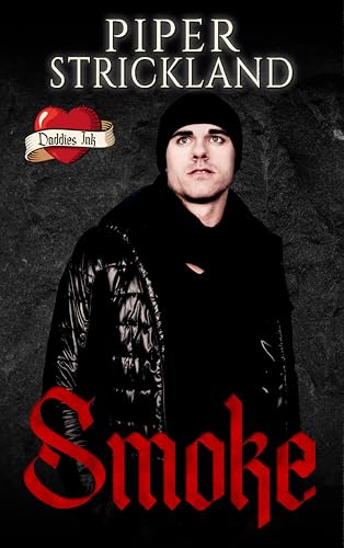 Smoke: Daddies Ink (Kindle Edition)
