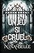 Un Jeu si Cruel (French Edition)