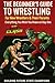 The Beginner's Guide to Wrestling : For New Wrestlers & Their Parents