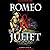 Romeo and Juliet by William Shakespeare