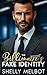 The Billionaire's Fake Iden...
