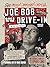 Joe Bob Goes to the Drive-In by Joe Bob Briggs