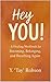 Hey YOU! : A Healing Workbo...