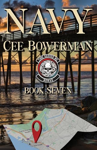 NAVY (Time Served MC Nomads # 7)