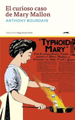 El curioso caso de Mary Mallon (Paperback)