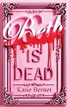 Beth Is Dead: A c...
