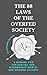 The 88 Laws of the Overfed Society by Alexander Matters