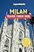 Milan Travel Guide 2025 by Lopes Valentín