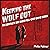 Keeping the Wolf Out: The C...