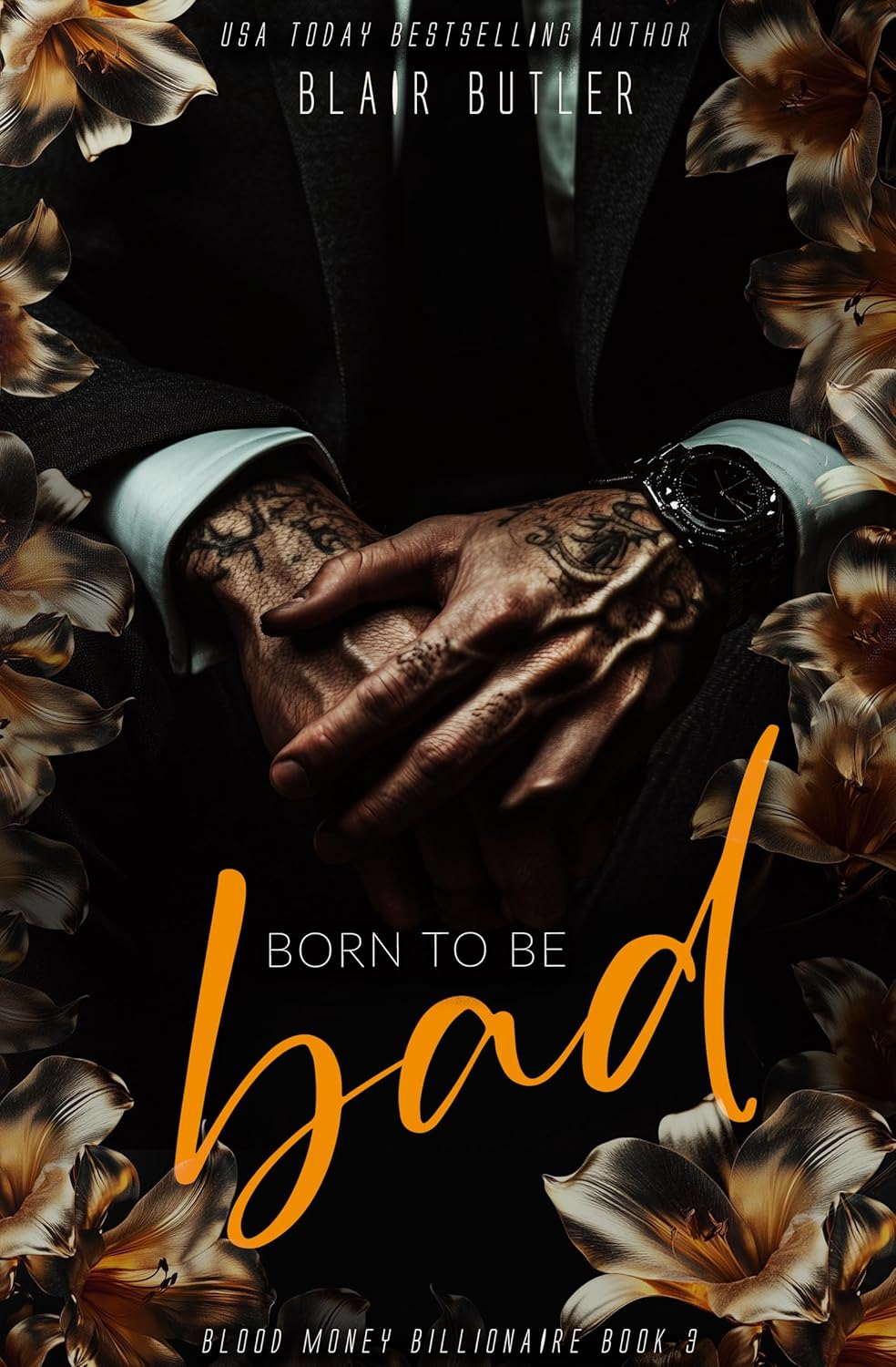 Born To Be Bad (Blood Money Billionaire #3)