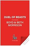 Duel of Beasts: a...