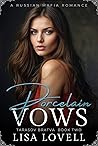 Porcelain Vows (Tarasov Bratva #2)