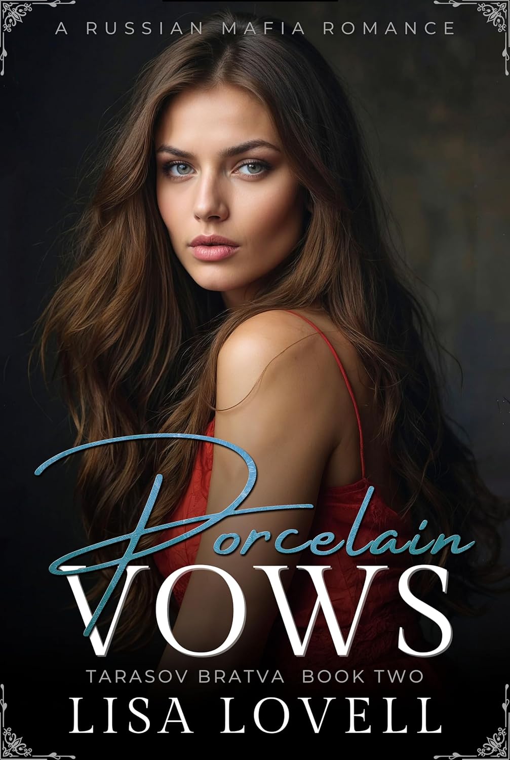 Porcelain Vows (Tarasov Bratva #2)