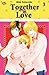 Together in Love 3