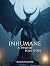 Inhumane: A Twisted Love Story