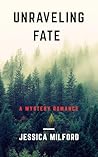 Unraveling Fate :...