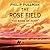 The Rose Field by Michael Sheen