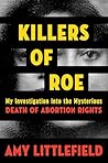 Killers of Roe: M...