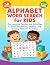 Alphabet Word Search for Kids by Kareem Mustafa